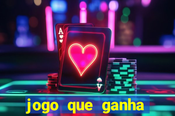 jogo que ganha dinheiro no cadastro sem deposito